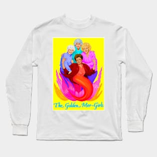 GOLDEN MER-GIRLS Long Sleeve T-Shirt